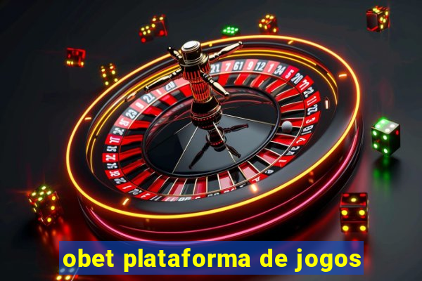 obet plataforma de jogos